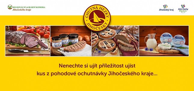 Ochutnejte i Vy Jihočeský kraj