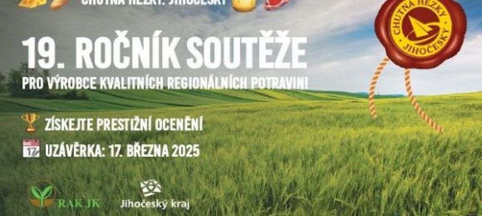 19. ročník soutěže CHUTNÁ HEZKY. JIHOČESKY